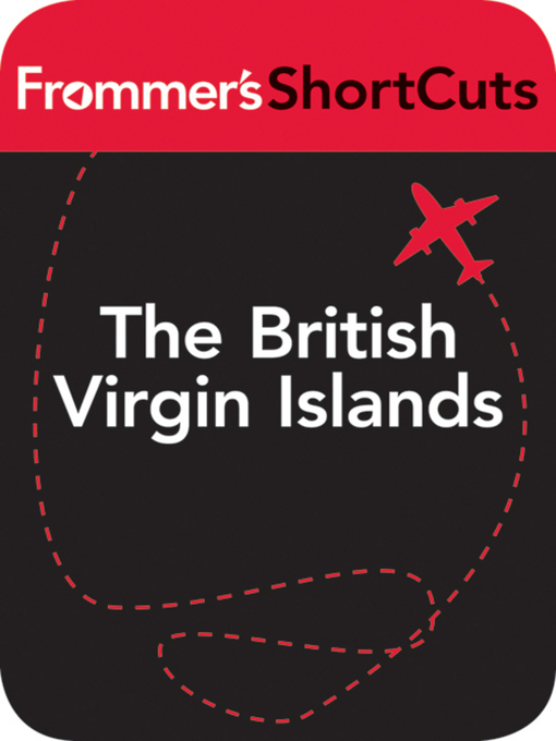 Title details for The British Virgin Islands by Frommer's ShortCuts - Available